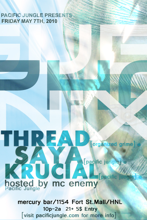 May 2010 Subphonix Flyer w/ Pacific Jungle artists